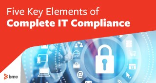 e-Book: Five Key Elements of Complete IT Compliance e-Book: Five Key Elements of Complete IT Compliance