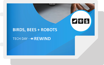 Birds, Bees + Robots – Tech Day Rewind E-book