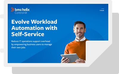 Evolve Workload Automation with Self-Service