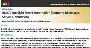 ESG Lab Validation of TrueSight Server Automation