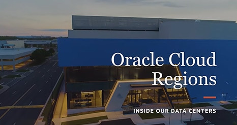 Oracle Cloud Regions: Inside Our Data Centers